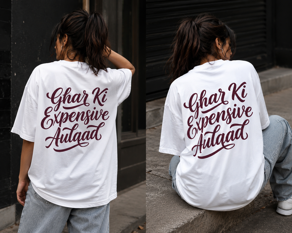 Ghar Ki Expensive Aulaad – Oversized T-Shirt